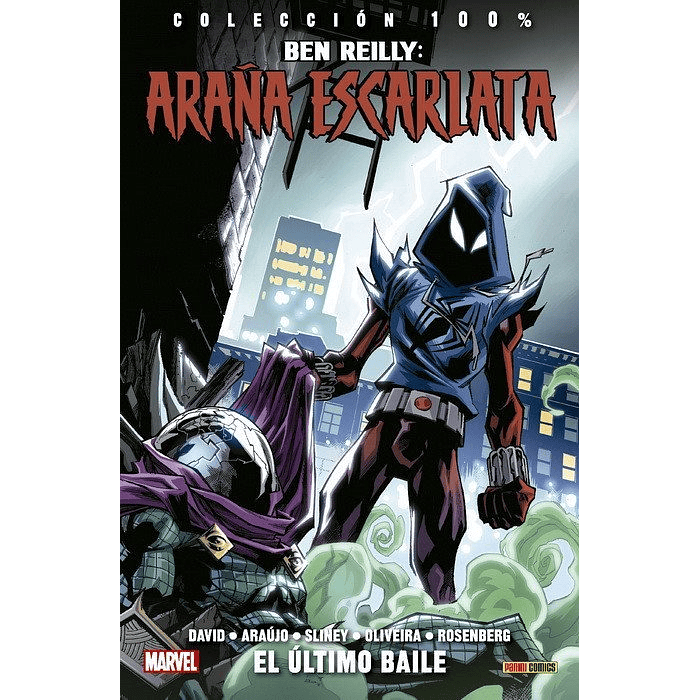 BEN REILLY: ARANA ESCARLATA 03: EL ÚLTIMO BAILE