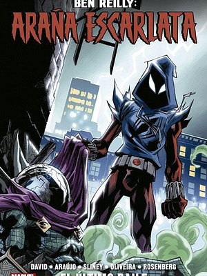 BEN REILLY: ARANA ESCARLATA 03: EL ÚLTIMO BAILE