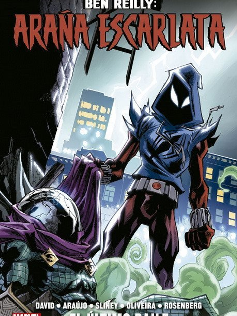 BEN REILLY: ARANA ESCARLATA 03: EL ÚLTIMO BAILE 1