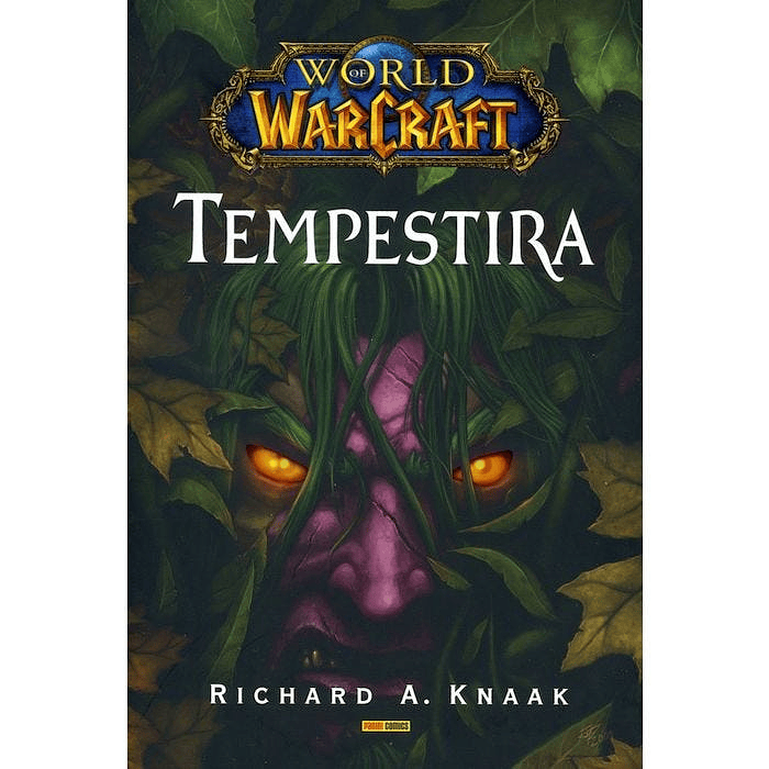 WORLD OF WARCRAFT: TEMPESTIRA. NOVELA