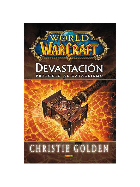 WORLD OF WARCRAFT: DEVASTACIÓN. NOVELA 1