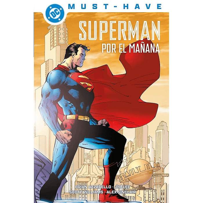 DC MUST-HAVE. SUPERMAN: POR EL MAÑANA - PANINI ESPAÑA