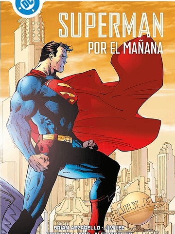 DC MUST-HAVE. SUPERMAN: POR EL MAÑANA - PANINI ESPAÑA