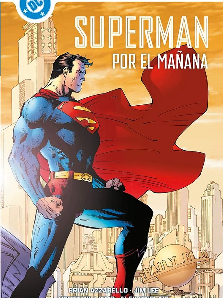 DC MUST-HAVE. SUPERMAN: POR EL MAÑANA - PANINI ESPAÑA 1