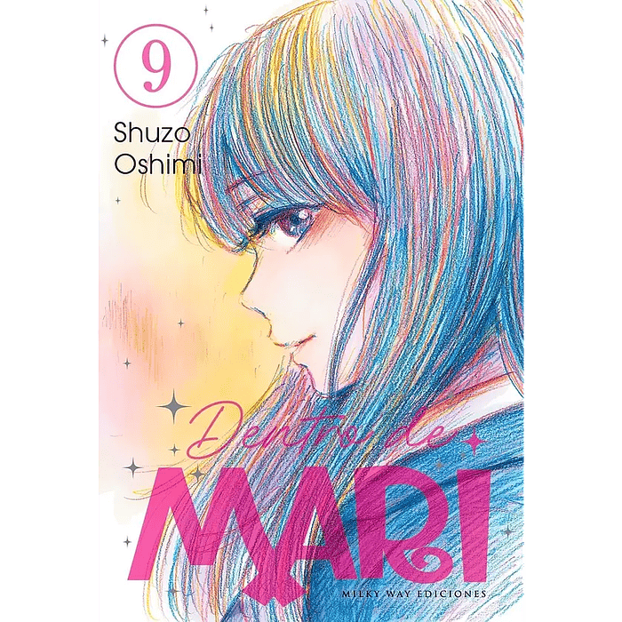 DENTRO DE MARI 09 - MILKY WAY