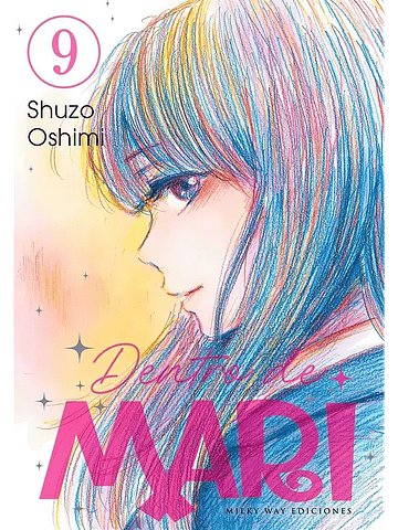 DENTRO DE MARI 09 - MILKY WAY