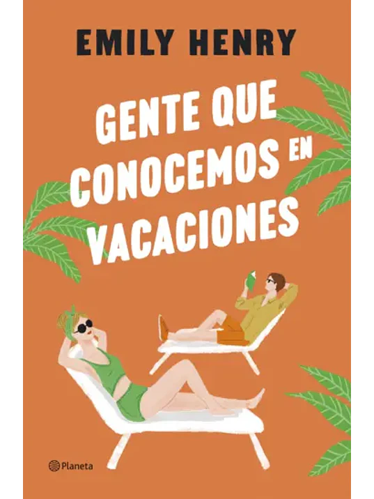 GENTE QUE CONOCEMOS EN VACACIONES - PLANETA 1