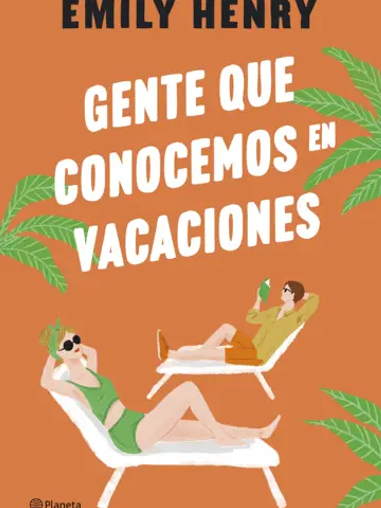 GENTE QUE CONOCEMOS EN VACACIONES - PLANETA 1