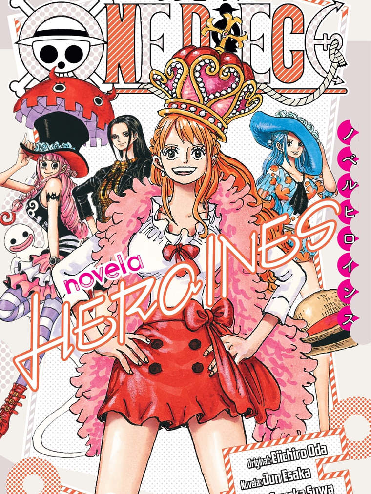 ONE PIECE: HEROÍNAS NOVELA - PLANETA 1