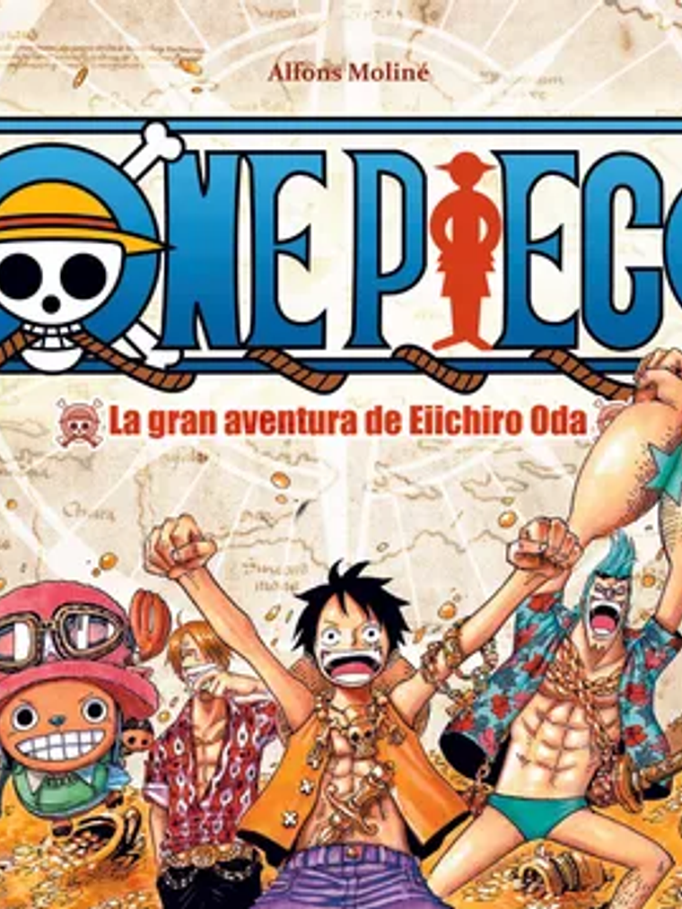 ONE PIECE. LA GRAN AVENTURA DE EIICHIRO ODA - DOLMEN 1