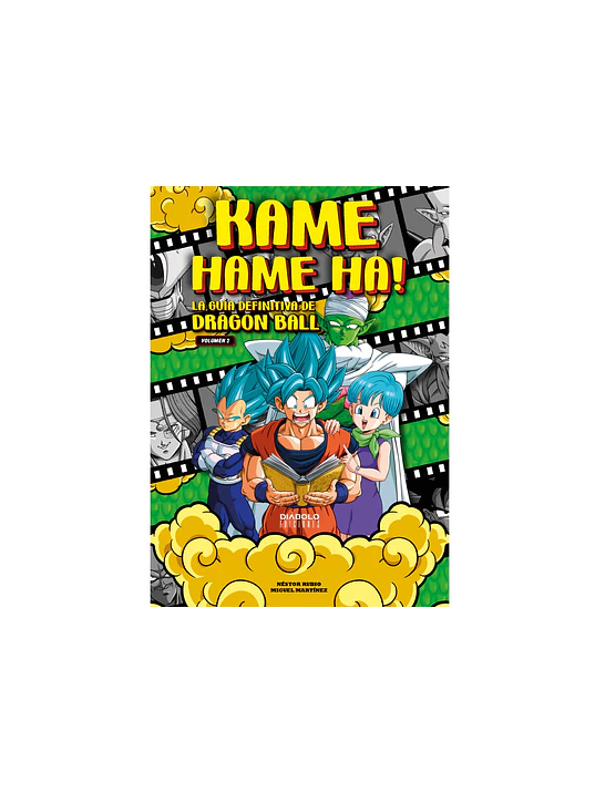 KAME HAME HA LA GUÍA DEFINITIVA DE DRAGON BALL VOL.02 - DIABOLO 1