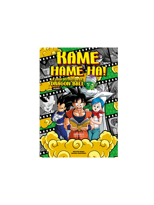 KAME HAME HA LA GUÍA DEFINITIVA DE DRAGON BALL VOL.01 - DIABOLO 1