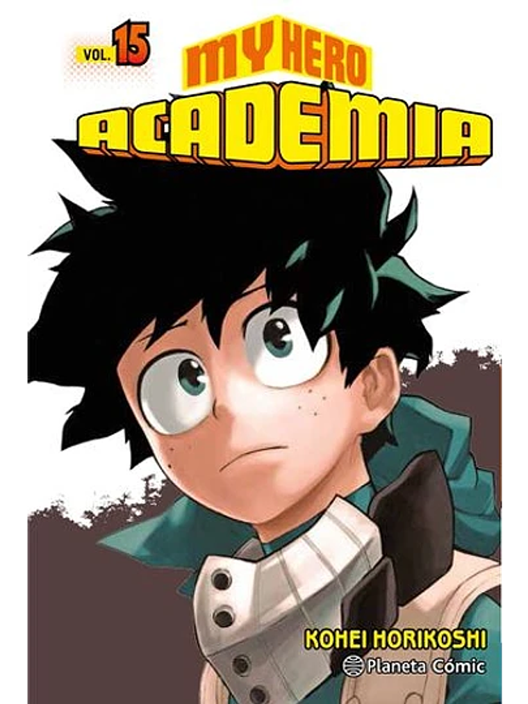 MY HERO ACADEMIA 15 - PLANETA 1