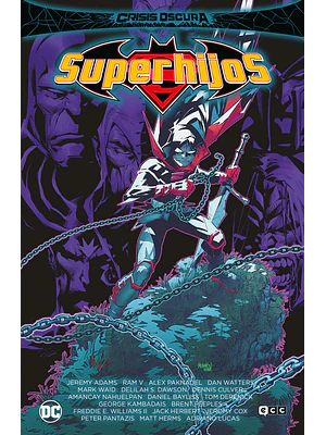 CRISIS OSCURA: SUPERHIJOS - ECC
