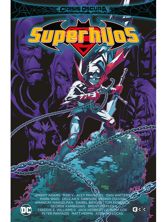 CRISIS OSCURA: SUPERHIJOS - ECC 1