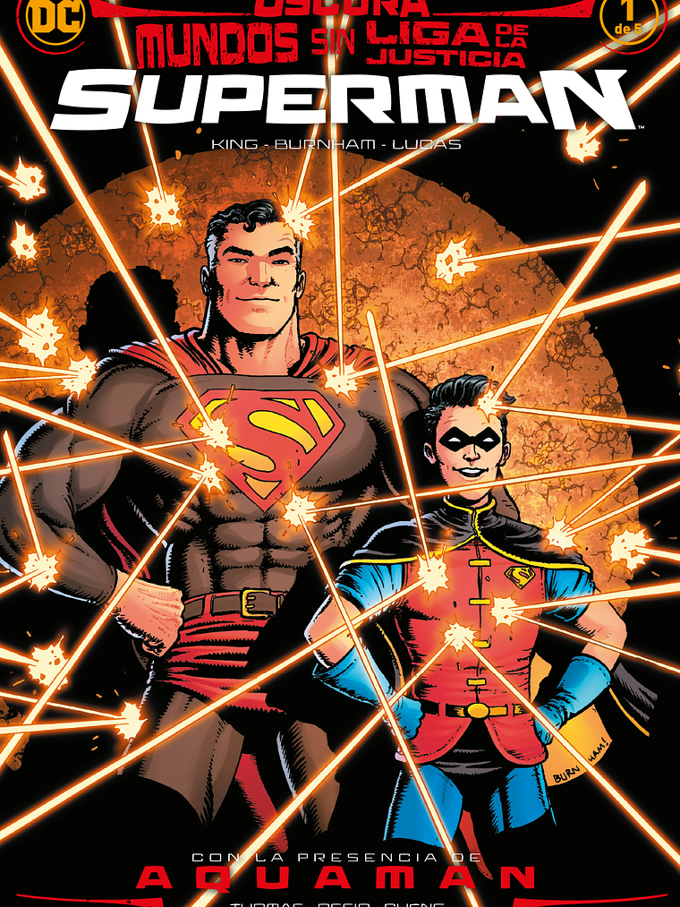 MUNDOS SIN LIGA DE LA JUSTICIA: SUPERMAN - ECC 1