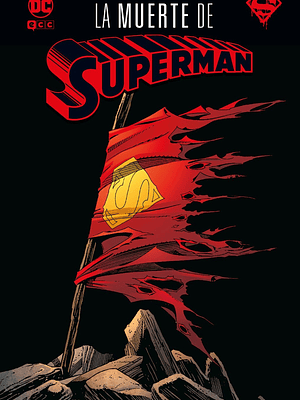 LA MUERTE DE SUPERMAN GRANDES NOVELAS GRAFICAS DE DC - ECC