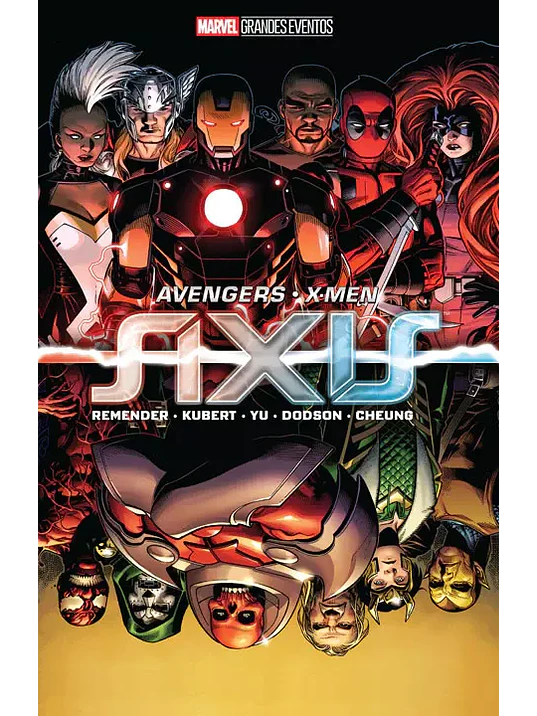 AVENGERS & X-MEN: AXIS. MARVEL GRANDES EVENTOS - SMASH 1