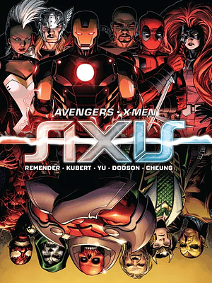 AVENGERS & X-MEN: AXIS. MARVEL GRANDES EVENTOS - SMASH