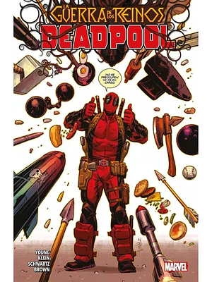 DEADPOOL TPB VOL 03: LA GUERRA DE LOS REINOS - PANINI LATAM