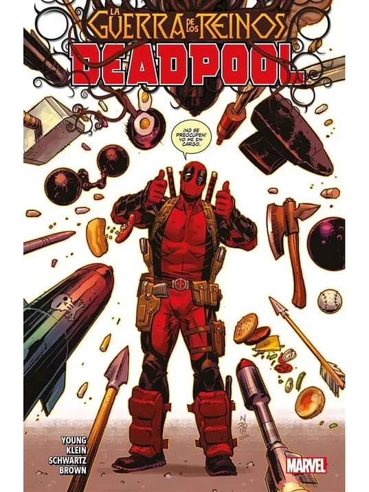 DEADPOOL TPB VOL 03: LA GUERRA DE LOS REINOS - PANINI LATAM 1