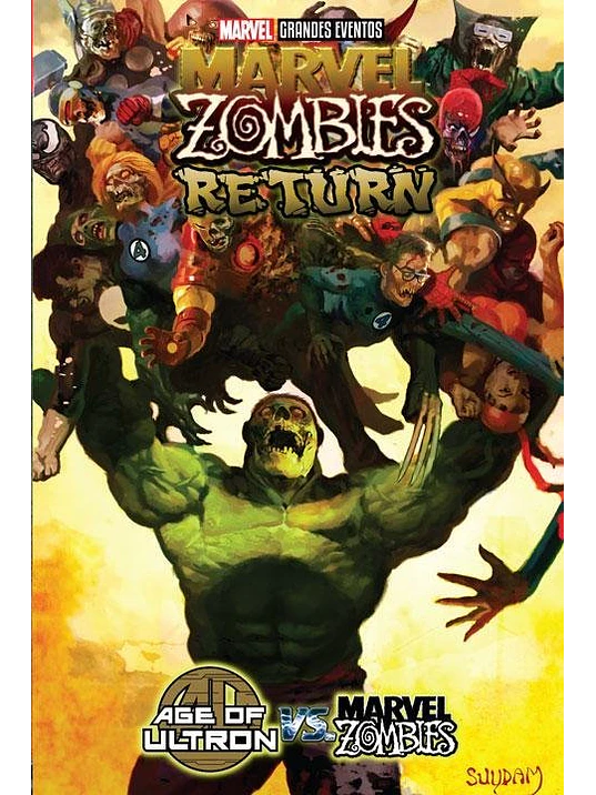MARVEL ZOMBIES RETURN - AGE OF ULTRON VS MARVEL ZOMBIES. MARVEL GRANDES EVENTOS - SMASH 1