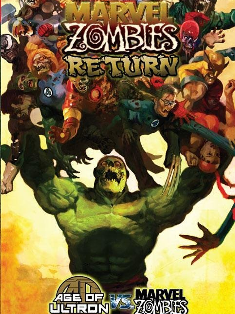 MARVEL ZOMBIES RETURN - AGE OF ULTRON VS MARVEL ZOMBIES. MARVEL GRANDES EVENTOS - SMASH 1