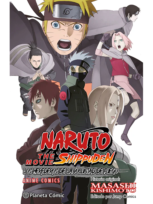 NARUTO SHIPPUDEN LOS HEREDEROS DE LA VOLUNTAD DE FUEGO COLOR - PLANETA 1