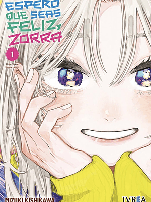 ESPERO QUE SEAS FELIZ, ZORRA 01