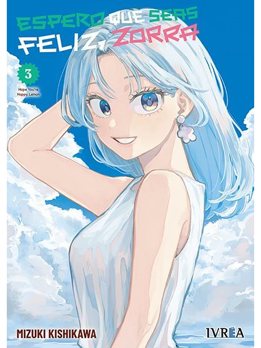 ESPERO QUE SEAS FELIZ, ZORRA 03 1
