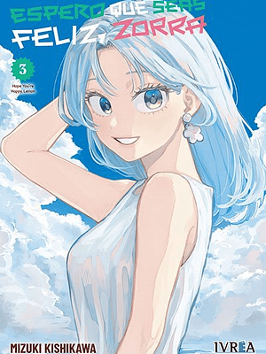 ESPERO QUE SEAS FELIZ, ZORRA 03