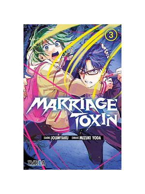 MARRIAGE TOXIN 03