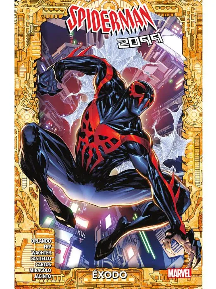 SPIDERMAN 2099 EXODO - PANINI ESPANA 1