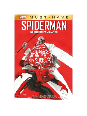 MARVEL MUST-HAVE. SPIDERMAN: NEGOCIOS FAMILIARES - PANINI ESPANA
