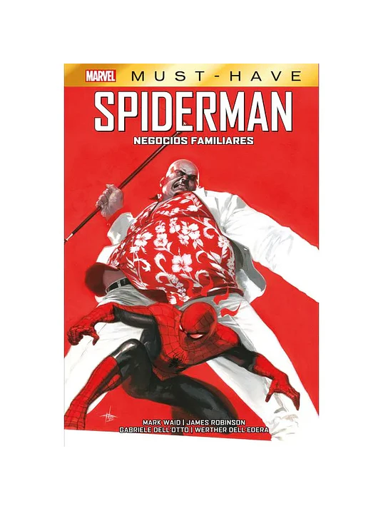 MARVEL MUST-HAVE. SPIDERMAN: NEGOCIOS FAMILIARES - PANINI ESPANA 1