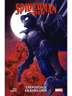 SPIDERMAN NOIR: CREPÚSCULO EN BABILONIA - PANINI ESPANA