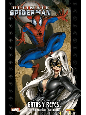 ULTIMATE SPIDERMAN 06: GATAS Y REYES. ULTIMATE INTEGRAL - PANINI ESPANA