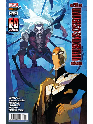 EL FIN DEL UNIVERSO SPIDERMAN. PRÓLOGO 03 DE 3 - PANINI ESPANA