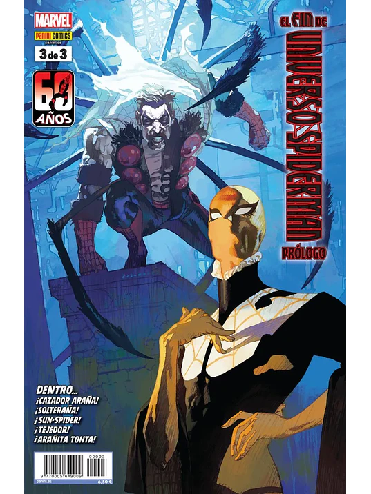 EL FIN DEL UNIVERSO SPIDERMAN. PRÓLOGO 03 DE 3 - PANINI ESPANA 1