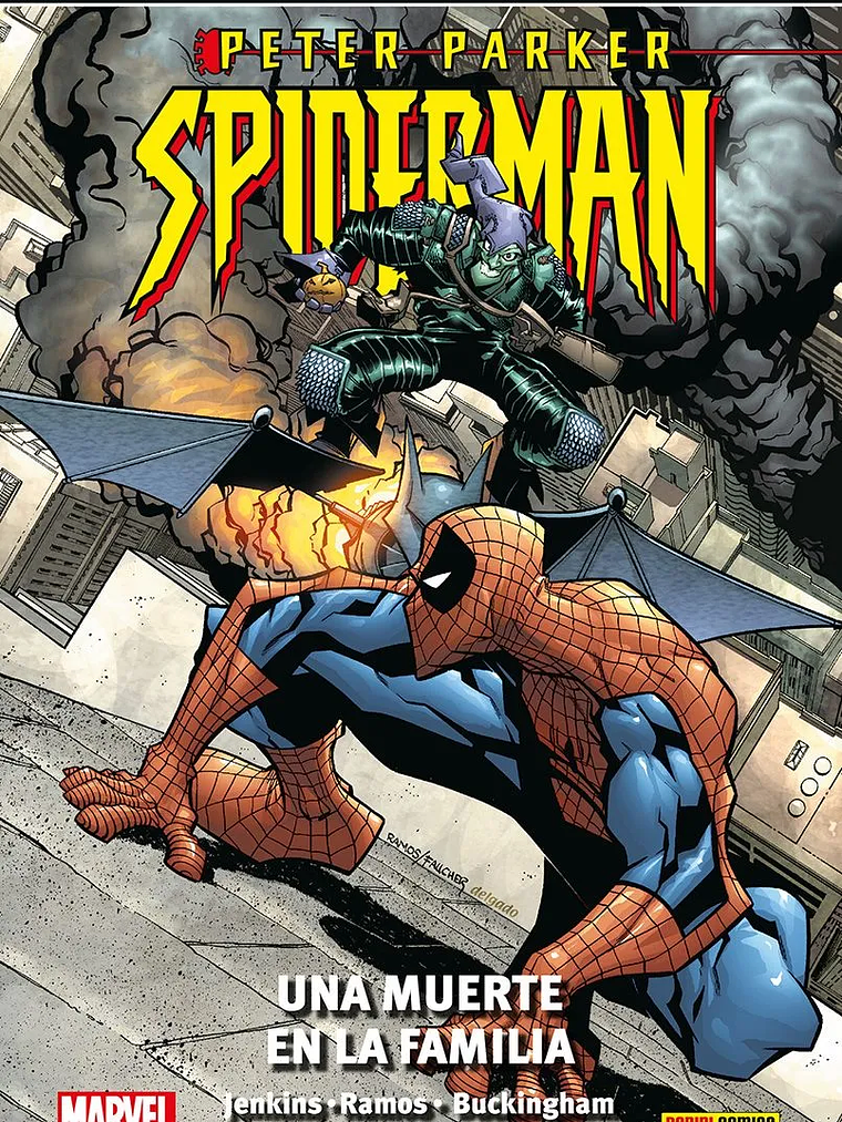PETER PARKER: SPIDERMAN 05: UNA MUERTE EN LA FAMILIA. MARVEL SAGA - PANINI ESPANA 1