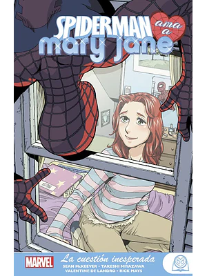 MARVEL YOUNG ADULTS. SPIDERMAN AMA A MARY JANE 02: LA CUESTIÓN INESPERADA - PANINI ESPANA