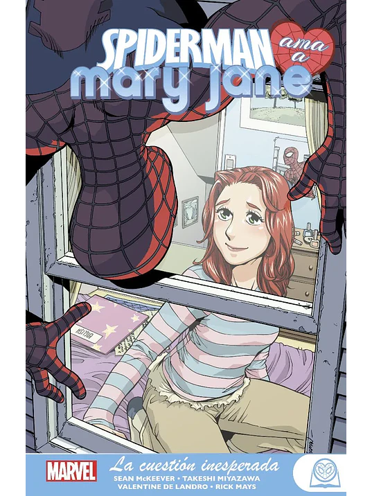 MARVEL YOUNG ADULTS. SPIDERMAN AMA A MARY JANE 02: LA CUESTIÓN INESPERADA - PANINI ESPANA 1