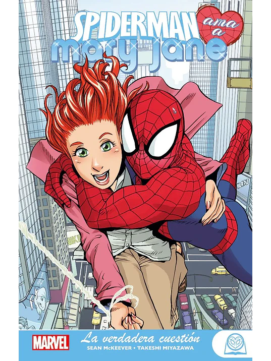 MARVEL YOUNG ADULTS. SPIDERMAN AMA A MARY JANE 01: LA VERDADERA CUESTIÓN - PANINI ESPANA 1
