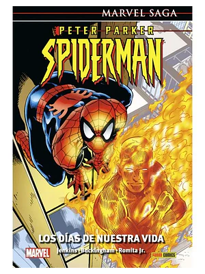 PETER PARKER: SPIDERMAN 01: LOS DÍAS DE NUESTRA VIDA. MARVEL SAGA - PANINI ESPANA
