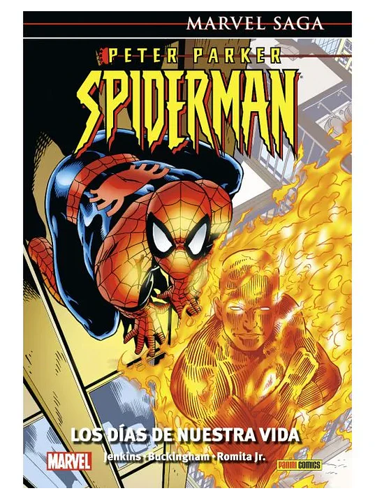 PETER PARKER: SPIDERMAN 01: LOS DÍAS DE NUESTRA VIDA. MARVEL SAGA - PANINI ESPANA 1