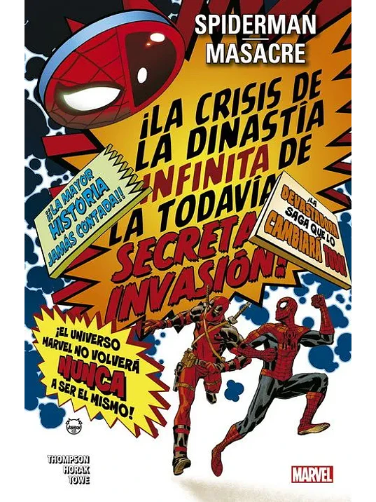 SPIDERMAN-MASACRE: LA CRISIS DE LA DINASTÍA INFINITA DE LA TODAVÍA SECRETA INVASIÓN - PANINI ESPANA 1