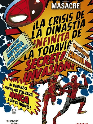 SPIDERMAN-MASACRE: LA CRISIS DE LA DINASTÍA INFINITA DE LA TODAVÍA SECRETA INVASIÓN - PANINI ESPANA