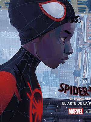 SPIDER-MAN:UN NUEVO UNIVERSO.EL ARTE DE LA PELICULA - NORMA