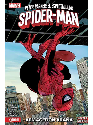 SPIDER-MAN PETER PARKER VOL. 04: ARMAGEDÓN ARAÑA - OVNIPRESS