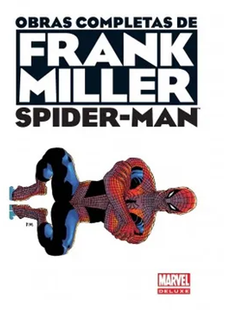OBRAS COMPLETAS DE FRANK MILLER: SPIDER-MAN. MARVEL DELUXE - SMASH 1